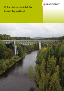 Publikationsnamn exempel Kulturhistoriskt värdefulla broar i Region