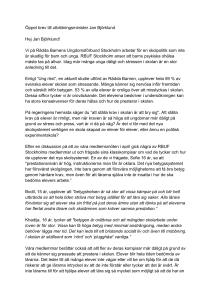 Öppet brev till utbildningsminister Jan Björklund Hej Jan Björklund