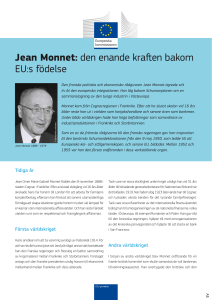 Jean Monnet: den enande kraften bakom EU:s födelse