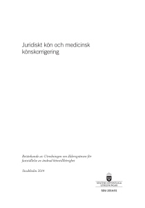 Juridiskt kön och medicinsk könskorrigering, SOU 2014:91