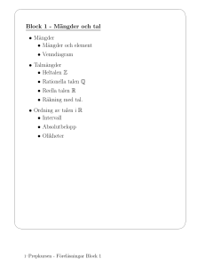 Block 1 - Mängder och tal • Mängder • Mängder och element