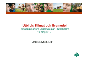 Klimat och livsmedel, Jan Eksvärd, LRF