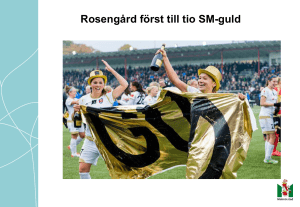 Rosengård först till tio SM-guld På gång inom hemtjänsten i Malmö