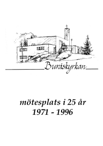 mötesplats i 25 år 1971 - 1996