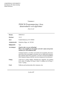 TDDC30 Programmering i Java, datastrukturer och algoritmer