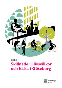 Skillnader i livsvillkor och hälsa i Göteborg