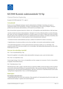 KTH | KE2040 Kemisk reaktionsteknik 9,0 hp