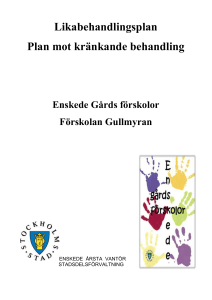 Likabehandlingsplan för Enskede Gårds förskolor