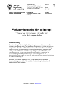 Verksamhetsstöd för cellterapi