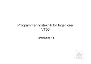 Programmeringsteknik för Ingenjörer VT06
