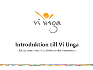 Introduktion till Vi Unga - Studieförbundet Vuxenskolan