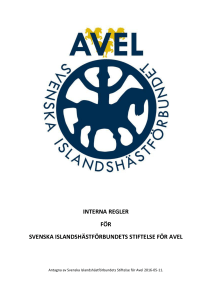interna regler för svenska islandshästförbundets stiftelse