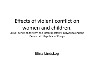 Effects of violent conflict on women and children. Sexual behavior