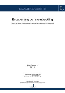 Engagemang och skolutveckling: En studie om engagemangets