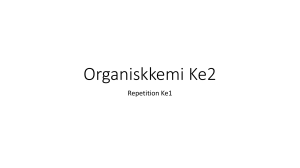 Organiskkemi Ke2 - AGY Henrik Wilmar
