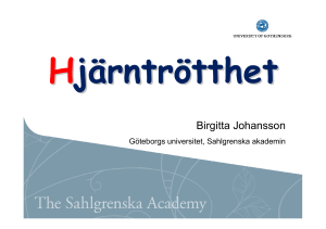 10 Hjärntrötthet, Birgitta Johansson, Göteborgs Universitet