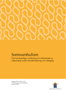 Somnambulism