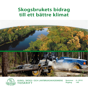 Skogsbrukets bidrag till ett bättre klimat - Kungl. Skogs
