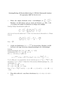 Lösningsförslag till Kontrollskrivning 2 i SF1612 Matematik baskurs