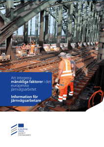 Att integrera mänskliga faktorer i det europeiska järnvägsarbetet
