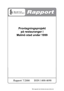 Provtagningsprojekt på restauranger i Malmö stad under 1999
