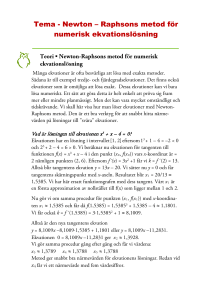 Tema - Newton – Raphsons metod för numerisk ekvationslösning