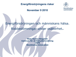 Mats Harms-Ringdahls presentation
