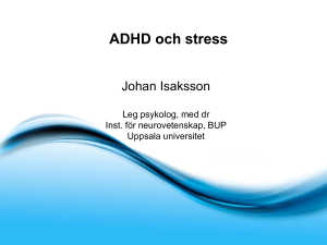 ADHD and Stress - Dagens Medicin