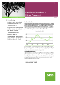 Kreditbevis Stora Enso – Private Placement