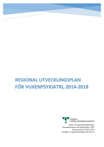 regional utvecklingsplan för vuxenpsykiatri, 2014-2018