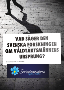 vad säger den svenska forskningen om våldtäktsmännens ursprung?