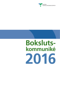 Bokslutskommuniké 2016 - Startsida vgregion.se