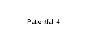 Patientfall 4