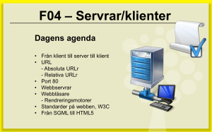 F04 – Servrar/klienter