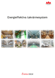 Energieffektiva takvärmesystem