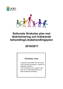 Soltunets förskolas plan mot diskriminering och kränkande