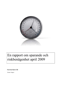 En rapport om sparande och riskbenägenhet april 2009