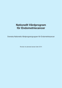 Nationellt Vårdprogram för Endometriecancer