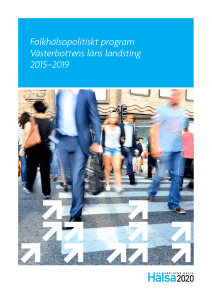 Folkhälsopolitiskt program Västerbottens läns landsting 2015–2019