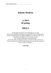 Klinisk Medicin vt 2013 20 poäng MEQ 2