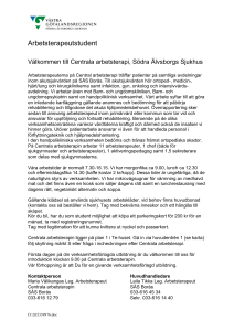 -Kort information om verksamheten på Centrala arbetsterapin, SÄS