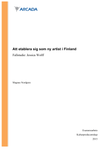 Att etablera sig som ny artist i Finland