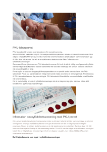 PKU-laboratoriet Information om nyföddhetsscreening med PKU