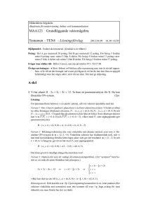 MAA123 Grundläggande vektoralgebra Tentamen – TEN4