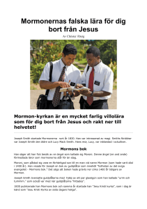 Mormonernas falska lära för dig bort från Jesus