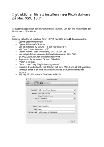 Instruktioner för att installera nya Ricoh skrivare på Mac OSX, 10.7