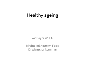 Healthy ageing - Healthy Cities