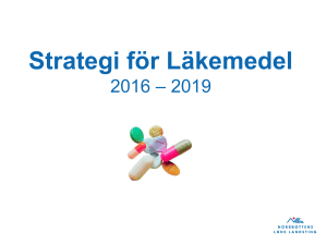 Landstingets läkemedelsstrategi. 2011 – 2014.