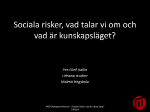 Sociala risker HALLIN - Myndigheten för samhällsskydd och