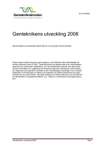Genteknikens utveckling 2008